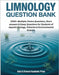 Limnology Question Bank: 1000+ Multiple Choice, Short Answer & Essay Questions for Students of Aquatic Ecology, Fisheries & Environmental Science by E. O., Asha