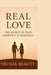 Real Love: The secret to true happiness in marriage by Cecilia Beauty