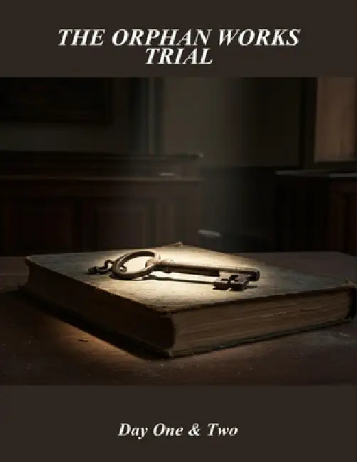 The Orphan Works Trial: Day One & Two by Johnny Stafford