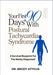 Your First 90 Days With Postural Tachycardia Syndrome: A Survival Blueprint For The Newly Diagnosed by Brody Atticus