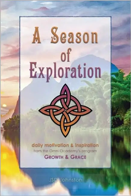 A Season of Exploration by Johnston, Jsd