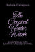 The Crystal Healer Witch: Whispering with Earth's Sacred Stones by Nichole Callaghan