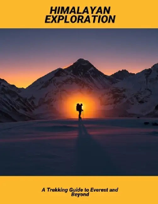 Himalayan Exploration