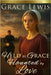 Held by Grace, Haunted by Love: Inspirational Amish Romance by Lewis, Grace