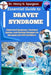 Essential Guide to Dravet Syndrome: Understand Symptoms, Treatment Options, and Practical Strategies for Managing Life with Confidence by Henry G. Spurgeon
