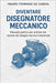 Diventare Disegnatore Meccanico: Manuale pratico per entrare nel mondo del disegno tecnico industriale by de Candia, Mauro Tommaso