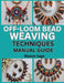 Off-Loom Bead Weaving Techniques Manual Guide: Create Jewelry Without a Loom Using Easy Stitching Methods by Mason Sage