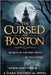 The Cursed of Boston: Secrets of the First Witch, A Dark Historical Novel by Singh, Neeraj