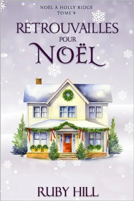 Retrouvailles pour Noël by Hill, Ruby