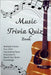 Music Trivia Quiz Book: Multiple Choice Fun, 500+ Fascinating Facts & Quizzes to Boost Your Music Knowledge by Pierce, Rosa