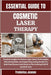 Essential Guide to Cosmetic Laser Therapy: Practical Insights On Modern Light-Based Technologies, Minimizing Risks, And Supporting Lasting Results For by Jeanne, Frederica