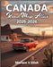Canada Road Map Atlas 2025-2206: Discover Canada's Most Scenic Highways, Hidden Routes, and Must-See Stops with Expert Maps for the Road Ah by Eilish, Mariam V.