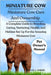 Miniature Cows: A Complete Guide to Breeding, Caring, Nurturing, Health, and Habitat Set Up For the Amazing Miniature Cows by J. Norris, Bryan