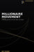 Millionaire Movement: A 90-Day AI Plan to Build, Sell, and Grow by Jax Calder