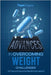 Advances in Working With Weight: Is There a Future for Bariatric Surgery? by Taylor, Tom