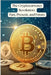 The Cryptocurrency Revolution: Past, Present, and Future. by Ait Tagant, Mustapha