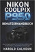 Nikon Coolpix P950 Benutzerhandbuch: Das Anfängerhandbuch zum Erlernen professioneller Fototechniken und erweiterter Einstellungen by Harold Calhoun, Harold Calhoun