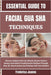 Essential Guide to Facial Gua Sha Techniques: Discover Radiant Skin Care Rituals, Elevate Natural Beauty, And Unlock Transformative Wellness Through S by Frederica Jeanne