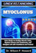 Understanding Myoclonus: Gain Clarity on Sudden Muscle Jerks, Explore Causes and Treatments, and Navigate Life with Confidence and Control by Wilson P. Howard