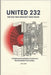 United 232: The Disc That Shouldn't Have Failed: An Engineering Investigation into America's Most Remarkable Crash Landing by Caldwell, Adrian