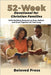 52-Week Devotional for Christian Families: Faith Building Moments to Pray, Reflect, and Grow Together All Year Long by Press, Beloved