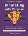 Innovating With Purpose
