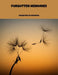 Forgotten Memories: Daughters Of Dementia by David Torre