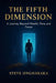 The Fifth Dimension