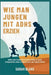 Wie Man Jungen Mit Adhs Erzieh: Aktive und Leicht Überforderte Söhne zu Einem Erfolgreichen Leben zu Hause und in der Schule Führen by Sarah Blake