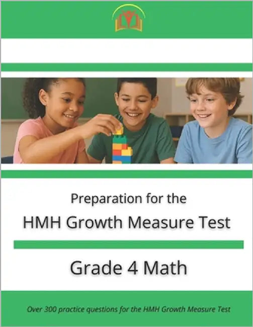 HMH Growth Measure Test Preparation - Grade 4 Mathematics by Dockery, Henry