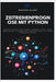 Zeitreihenprognose mit Python: Bereitstellen und Verwalten von Machine-Learning-Modellen in der Produktion by Blunt, Booker