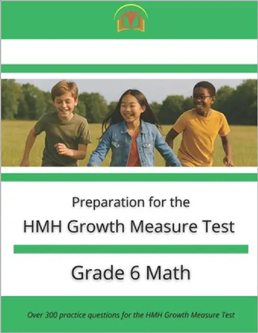 HMH Growth Measure Test Preparation - Grade 6 Mathematics by Dockery, Henry