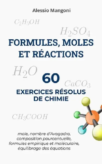 Formules Moles Et Réactions