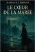 Le coeur de la marée by Lambert, Isabelle