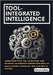 Tool-Integrated Intelligence: Harnessing Tool Use, LangChain, and Retrieval-Augmented Generation (RAG) to Build Flexible, Modular, and Scalable AI Sys by Jeffery, Darryl