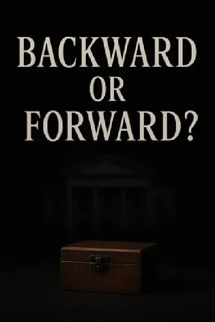 Backward Or Forward