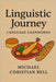 Linguistic Journey: Language Loanwords by Bell, Michael Christian