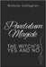 Pendulum Magick - The Witch's Yes and No by Callaghan, Nichole