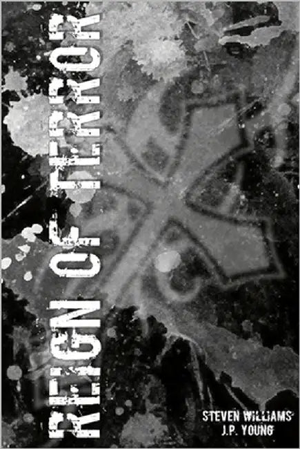 Reign of Terror by Williams, Steven