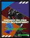 Mastering Full Stack React Development: The Complete Guide to Modern Web Development with React, Node.js, Express, and MongoDB by Thompson, Beth