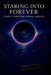 Staring Into Forever: (Spanish version) by Hector A. Huerta