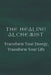 The Healing Alchemist: Transform Your Energy, Transform Your Life by Nichole Muir