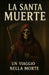 La santa muerte by C. F