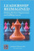 Leadership Reimagined: Building Resilient Organizations and Fulfilling Careers by Westover, Jonathan H.