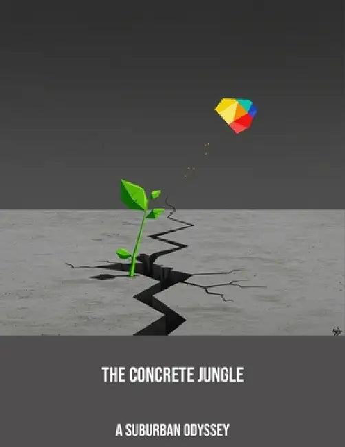 The Concrete Jungle: A Suburban Odyssey by Veronica Tolbert