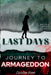 Last Days: Journey to Armageddon by Christina Keene
