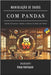 Manipulação de Dados Com Pandas: Domine Estruturas, Limpeza e Análise de Dados em Python Edição 2024 by Smart Tech Content, Studiod21