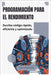 Programación para el rendimiento: Escriba código rápido, eficiente y optimizado by Greystone, Elian