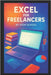 Excel for Freelancers: Master Automation, Build Dashboards & Create Business Templates Clients Love by School, Stem