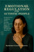 Emotional Regulation for Autistic People: An Approach to Navigating Intense Emotion, Mastering Inner Calm, and Confidence Through Self Awareness by Rachelann Wynnley Xennovia